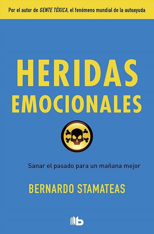 Heridas emocionales / Emotional Wounds (Ficci&oacute;n) (Spanish Edition)