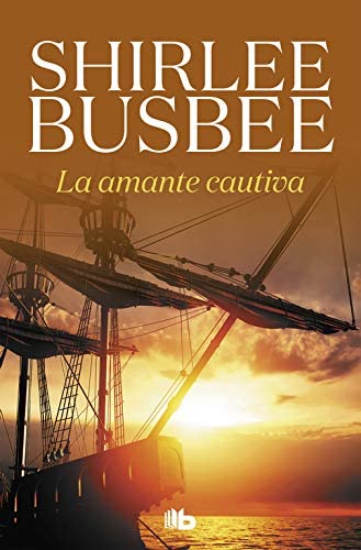 La amante cautiva (Ficci&oacute;n) (Spanish Edition)