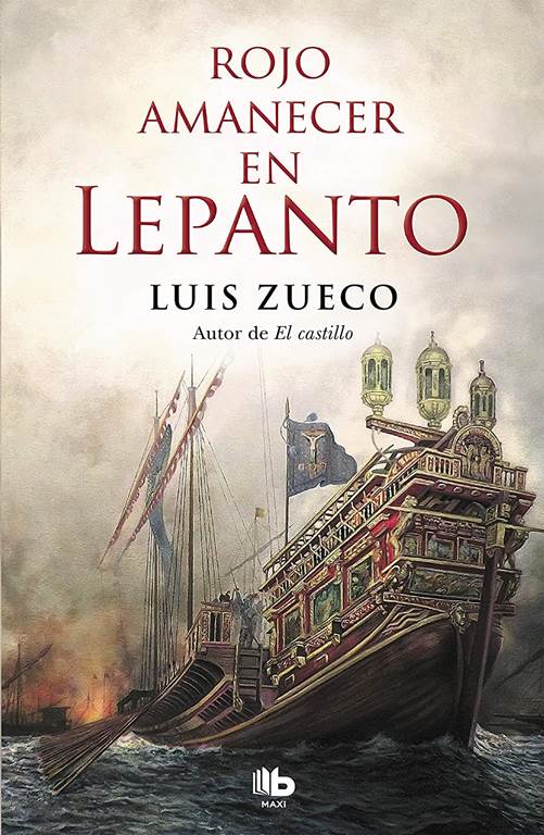 Rojo amanecer en Lepanto / Red Dawn in Lepanto (MAXI) (Spanish Edition)