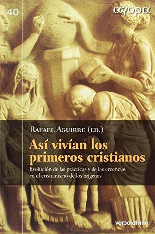 Asai Vivaian Los Primeros Cristianos