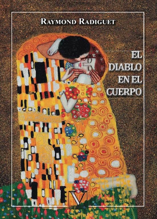 El diablo en el cuerpo (Narrativa) (Spanish Edition)