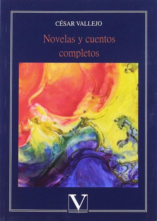 Novelas y cuentos completos (Narrativa) (Spanish Edition)