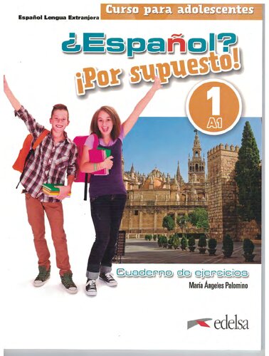 ¿Español? ¡Por supuesto!. 1, Cuaderno de ejercicios. : A1