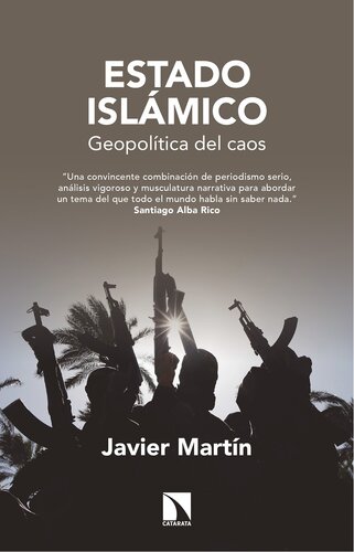 Estado Islámico : Geopolítica del caos