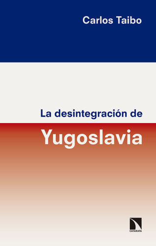 La desintegración de Yugoslavia (Mayor)