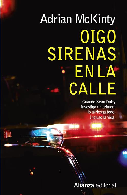 Oigo sirenas en la calle (13/20) (Spanish Edition)