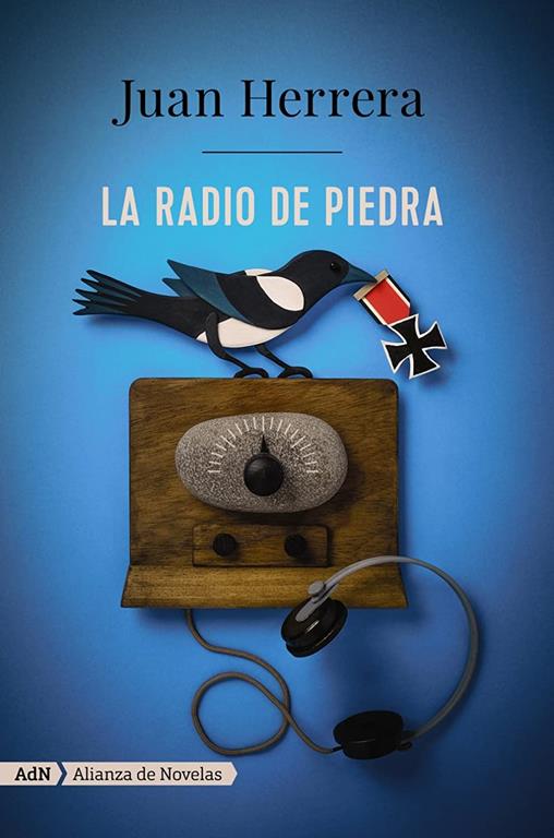 La radio de piedra (AdN) (Adn Alianza De Novelas) (Spanish Edition)