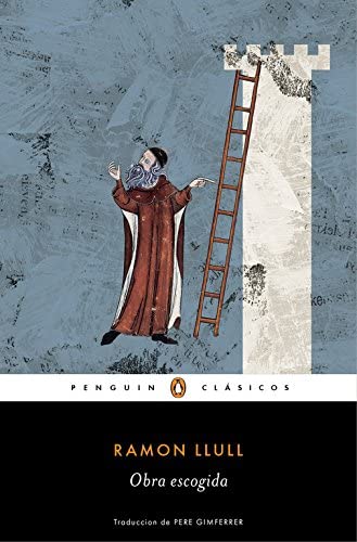 Obra escogida (Penguin Cl&aacute;sicos) (Spanish Edition)