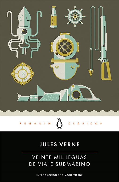 Veinte mil leguas de viaje submarino / Twenty ThoUSnd Leagues Under the Sea (Penguin Cl&aacute;sicos) (Spanish Edition)