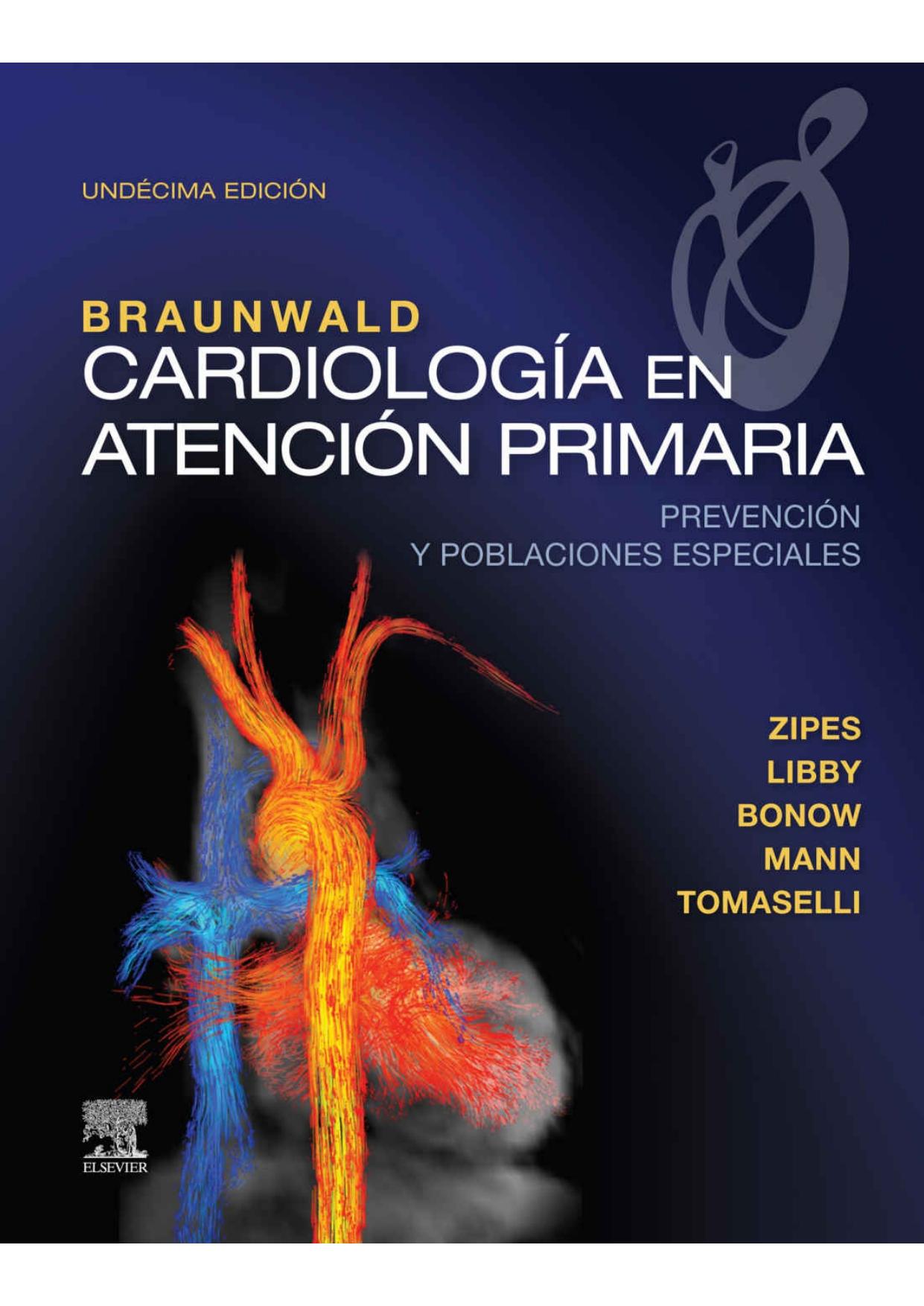 Braunwald. Cardiolog�a En Atenci�n Primaria