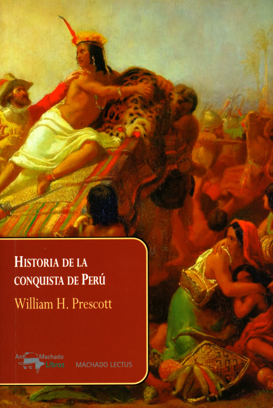 Historia de la Conquista de Perú