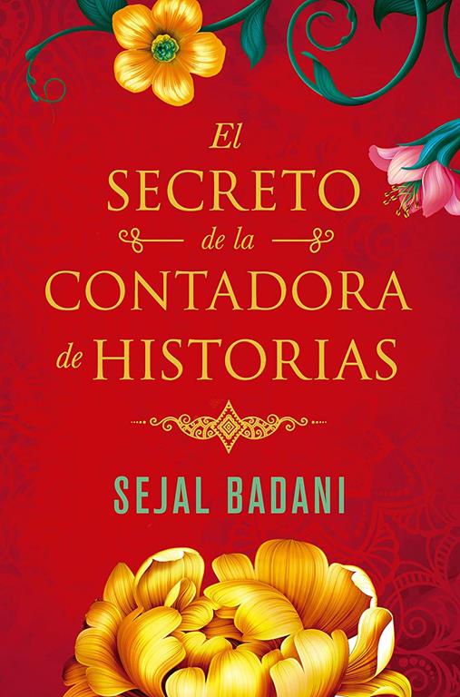 El secreto de la contadora de historias / The Storyteller's Secret (SUMA) (Spanish Edition)