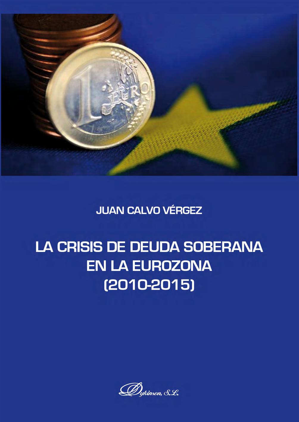 La crisis de deuda soberana en la eurozona (2010-2015)