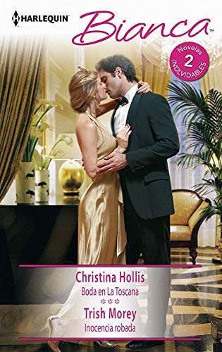 Boda en la Toscana; Inocencia robada (OMNIBUS BIANCA) (Spanish Edition)