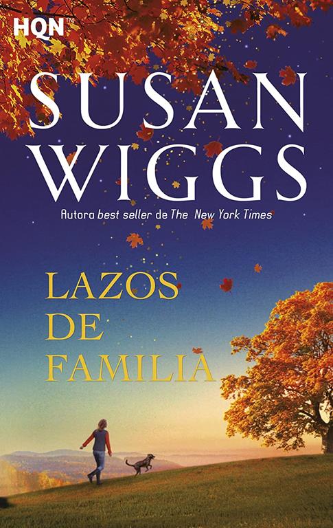 Lazos de familia (HQN) (Spanish Edition)