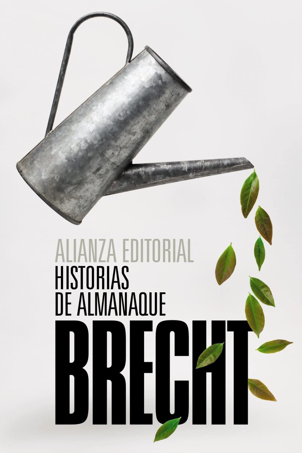 Historias de almanaque (El libro de bolsillo - Bibliotecas de autor - Biblioteca Brecht) (Spanish Edition)