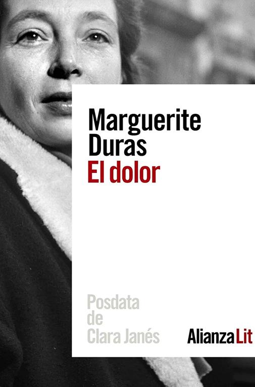 El dolor (Alianza Literaturas) (Spanish Edition)