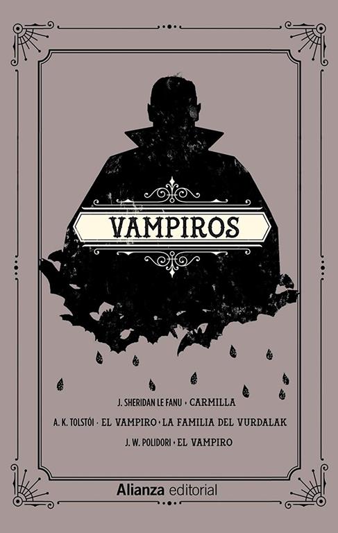 Vampiros: Carmilla. El vampiro. La familia del vurdalak. El vampiro (13/20) (Spanish Edition)