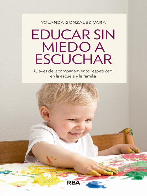 Educar sin miedo a escuchar