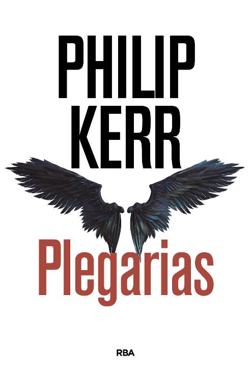 Plegarias (NOVELA POLICÍACA BIB) (Spanish Edition)