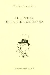 El Pintor De La Vida Moderna