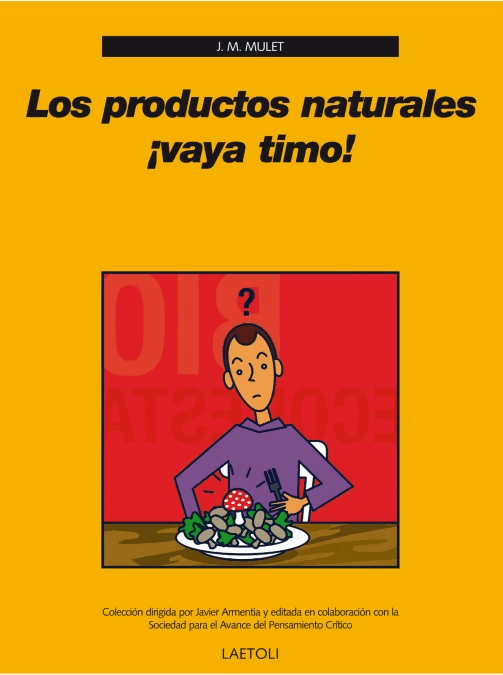 Los Productos Naturales ¡Vaya Timo!(c.2)