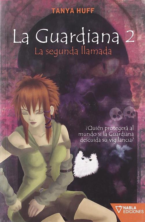 La guardiana 2. La segunda llamada