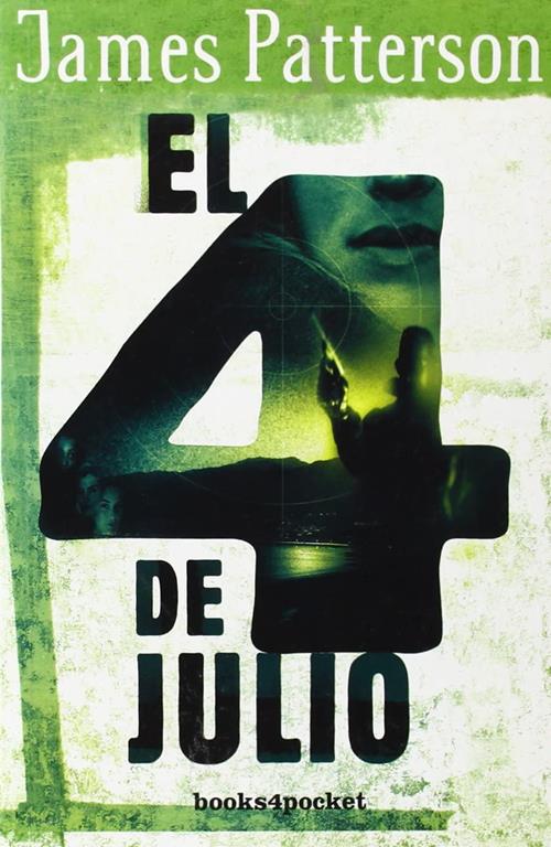 El cuatro de julio (Books4pocket narrativa) (Spanish Edition)