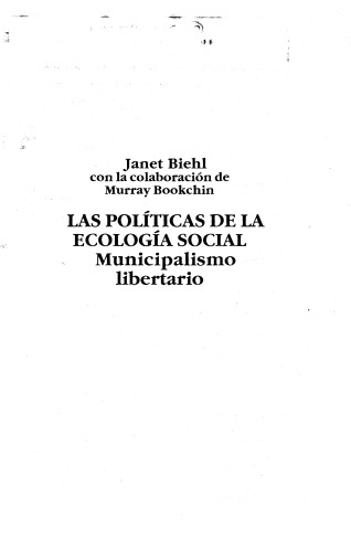 Las políticas de la ecología social: municipalismo libertario