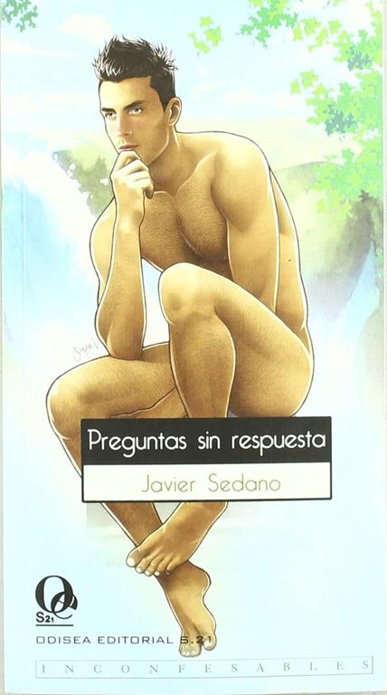 Preguntas sin respuesta (Inconfesables) (Spanish Edition)