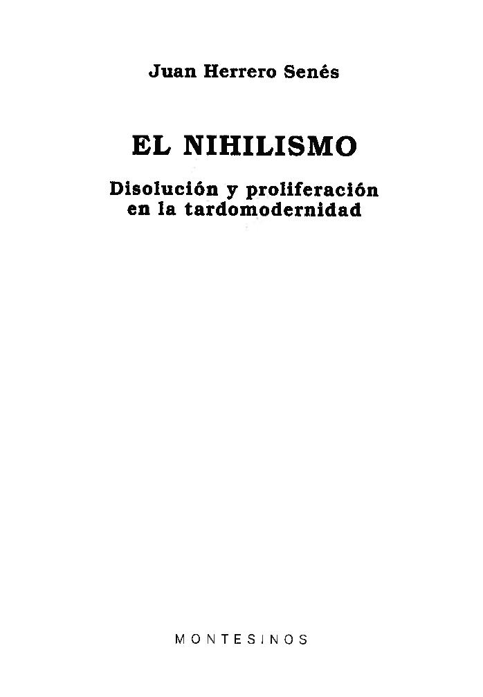 El nihilismo : discolución y proliferación en la tardomodernidad