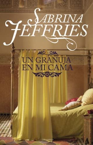 Un granuja en mi cama: Escuela de Se&ntilde;oritas IV (Spanish Edition)