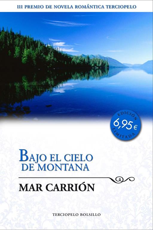 Bajo el cielo de Montana (Premio Terciopelo) (Spanish Edition)