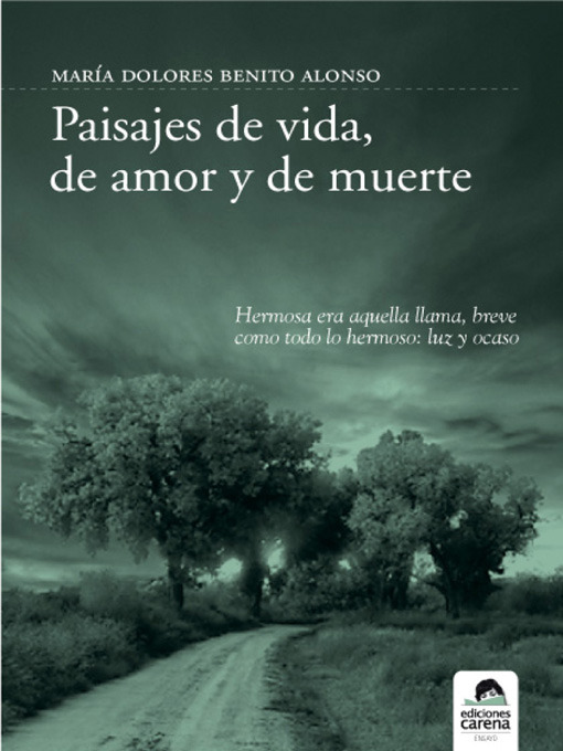 Paisajes de vida, de amor y de muerte