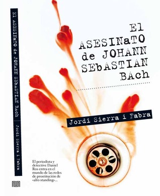 El asesinato de Johann Sebastián Bach