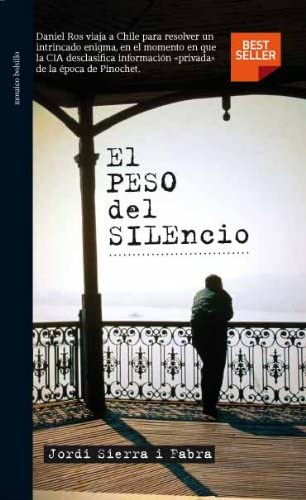 El peso del silencio (Bolsillo) (Spanish Edition)