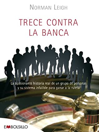 Trece contra la banca 