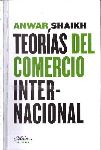 Teorías del comercio internacional (claves para comprender la economía)