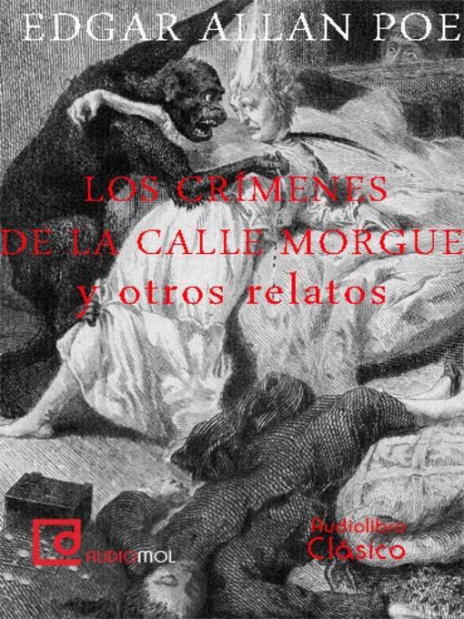 Los crímenes de la calle Morgue y otros relatos