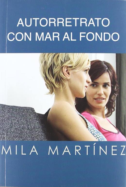 Autorretrato con mar al fondo (Salir del armario) (Spanish Edition)