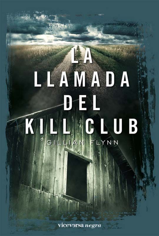 La llamada del Kill Club (Viceversa negra) (Spanish Edition)