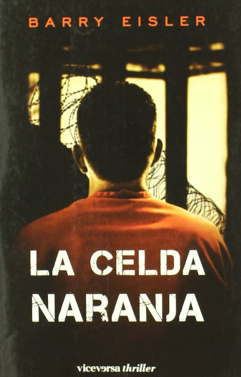 La celda naranja (Viceversa thriller) (Spanish Edition)