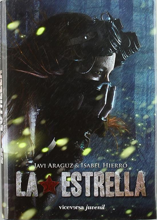 La estrella (Viceversa juvenil) (Spanish Edition)