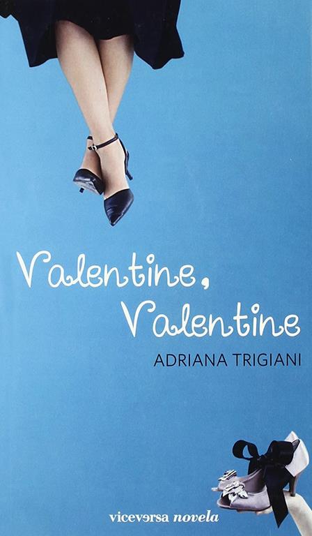 Valentine, Valentine (Viceversa novela) (Spanish Edition)