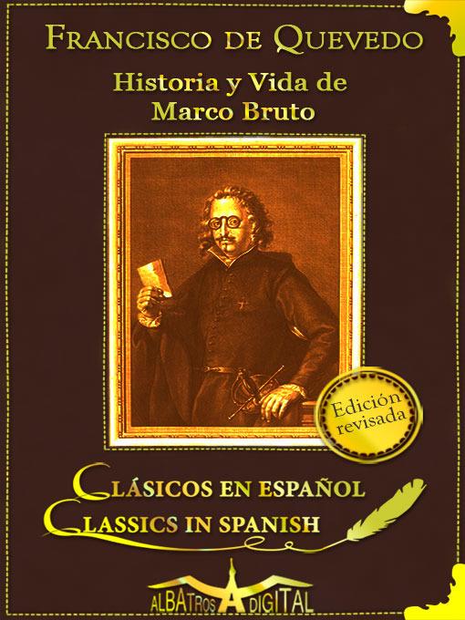 Historia y Vida de Marco Bruto