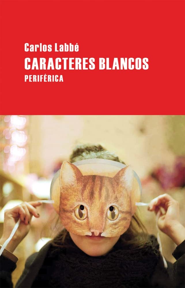 Caracteres blancos (Largo Recorrido) (Spanish Edition)