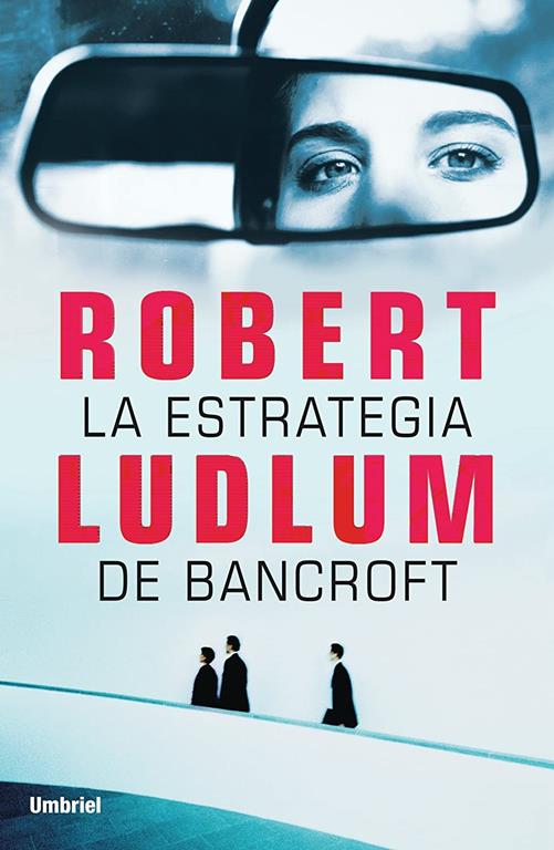 La estrategia de Bancroft (Umbriel thriller) (Spanish Edition)