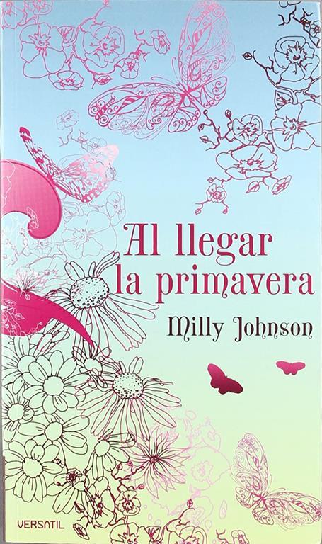 Al llegar la primavera (Spanish Edition)