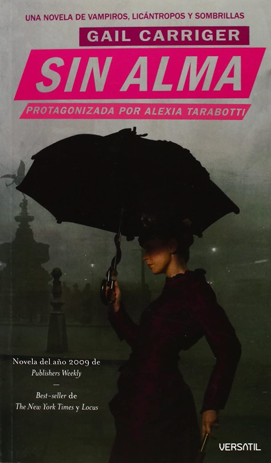 Sin Alma (Spanish Edition)