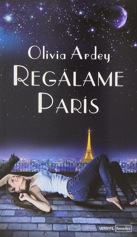 Reg&aacute;lame Par&iacute;s (Spanish Edition)